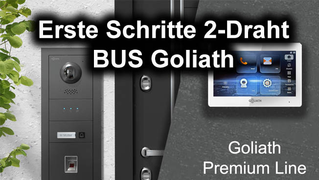 erste schritte installation 2-draht-bus Hybrid Goliath Türklingel
